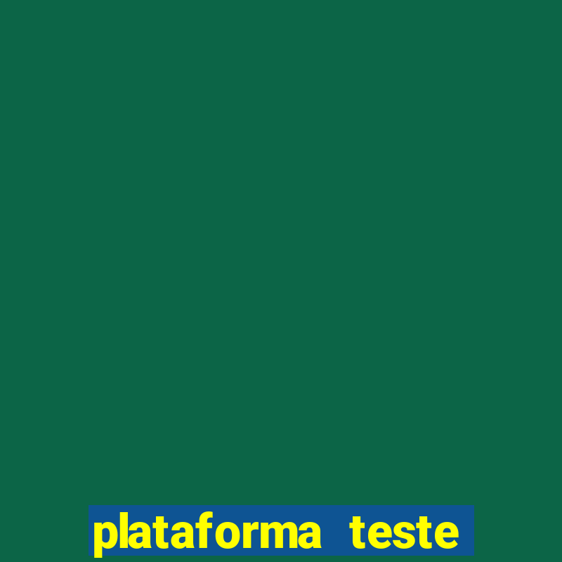 plataforma teste fortune tiger